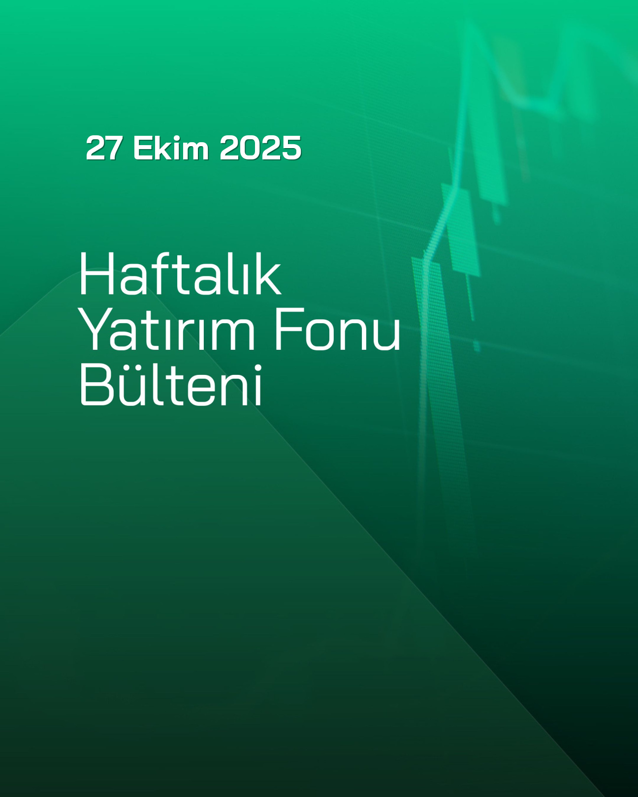 Haftalık Fon Bülteni