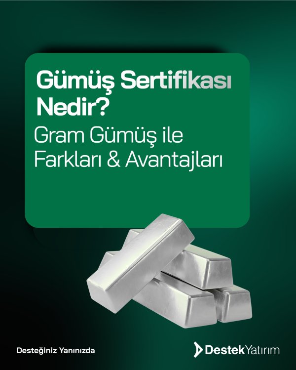 Gümüş Sertifikası Nedir? Gram Gümüş Yatırımından Farkları ve Avantajları