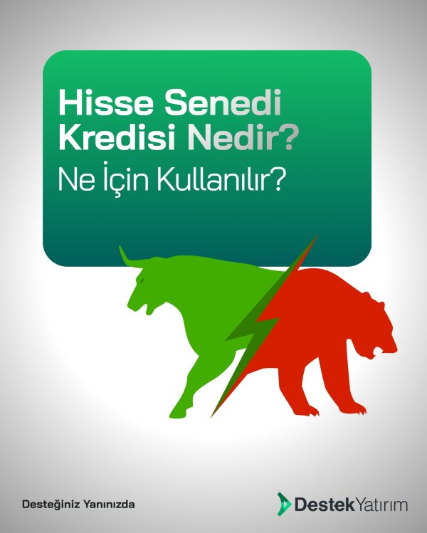 Hisse Senedi Kredisi Nedir? Ne İçin Kullanılır?